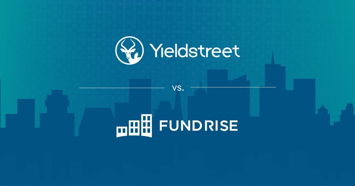 Yieldstreet vs. Fundrise 2023: Which Platform Is Best?